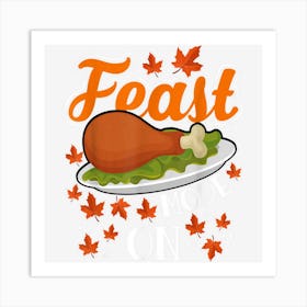 Thanksgiving Dinner Top Feast Mode On Art Print