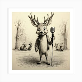 Deer With Microphone 13 Art Print