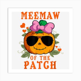 Pumpkin Meemaw Of The Patch Funny Halloween Family Matching Art Print