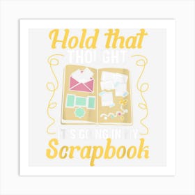 Scrapbooking Scrapbooker Card Making Handmade Crafter Art Print