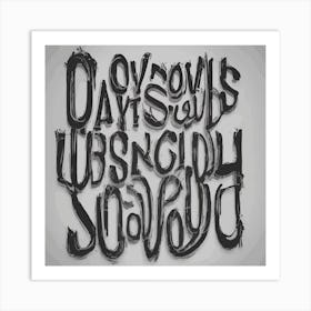 All Days Are Wednesdays Art Print