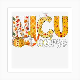 Stethoscope Nicu Nurse Fall Yall Leaves Funny Thanksgiving Art Print