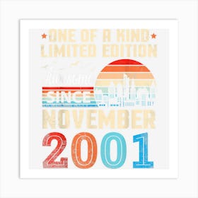 One Of A Kind Ltd Edition Awesome Since November 2001 21 Yrs Art Print