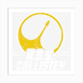 Uss Callister Art Print