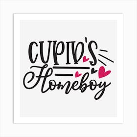Cupid'S Homeboy Art Print