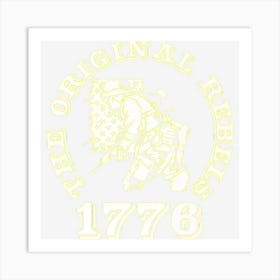 1776 Og Rebels Usa 4th Of July American Pride Art Print