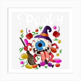 Spooky Scary Halloween Is Coming Art Print