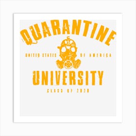 Quarantine University Art Print