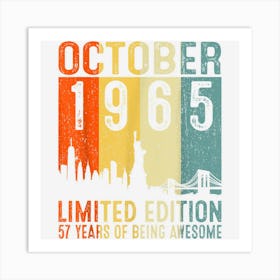 October 1965 57 Years Of Being Awesome 57th Birthday Art Print