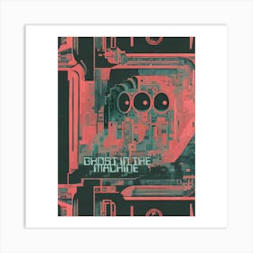 Ghost in the Machine Art Print