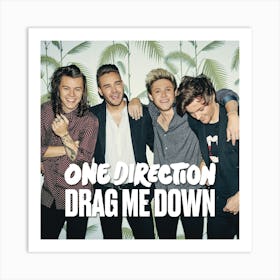 Drag Me Down (feat. LunchMoney Lewis) [Big Payno x AFTERHRS Remix] - Single (by One Direction) Art Print