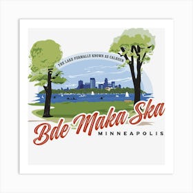 Bde Maka Ska Art Print