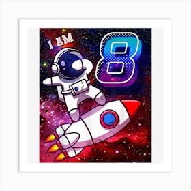 Kids 8 Years Old Birthday Boy Astronaut Space 8th B Day Art Print