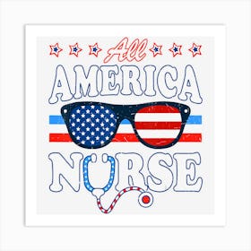 All American Nurse And Stethoscope Scrub With Art Print