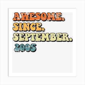 Awesome Since September 2005 Retro Groovy 17th Birthday Art Print