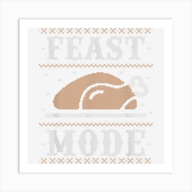 Ugly Thanksgiving Sweater Style Feast Mode Holiday Funny Art Print