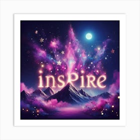 Inspire Art Print