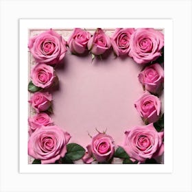 Pink Roses Frame 2 Art Print