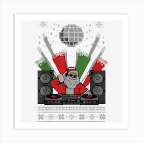 Funny Christmas Dj Santa Club Music Ugly Christmas Sweater Art Print