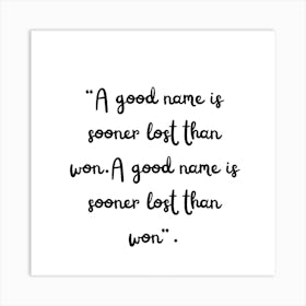 Good Name Is A Winner Art Print