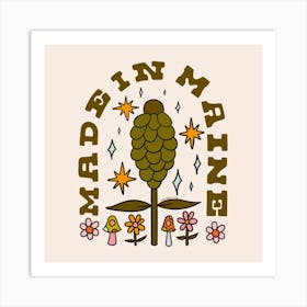 Made In Maine Art Print