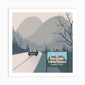 Welcome To Twin Peaks Square Art Print