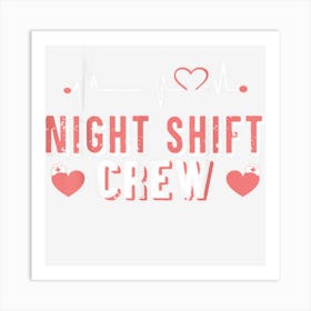 Night Shift Crew Nursing Ghost Crew Spooky Halloween Art Print