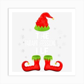 Paraprofessional Elf Xmas Funny Family Matching Christmas Art Print