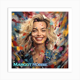 Margot Robbie 4 Art Print