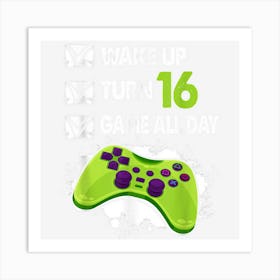 16 Year Old Gifts Men Boy Gamer Birthday Party 16th Birthday Art Print