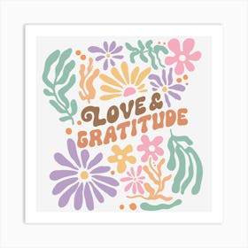 Love And Gratitude Art Print