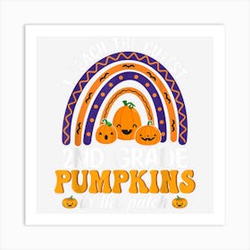 I Teach The Cutest Pumpkins Halloween 2nd Grade Teacher Art Print