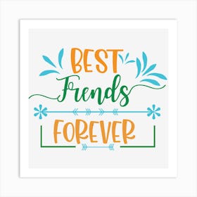 Best Friends Forever Art Print