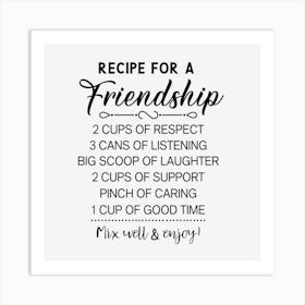 Recipe For A Friendship Art Print