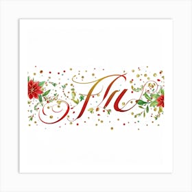 Calligraphic Typography Sprawls Across A Festive Greeting Banner Each Letter Crafted With Elaborate (1) Art Print