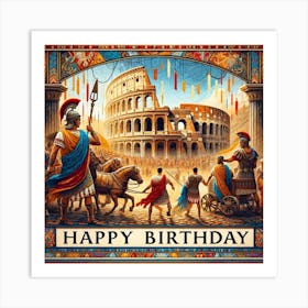 Happy Birthday Colosseum Art Print