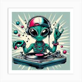 Alien Dj Art Print