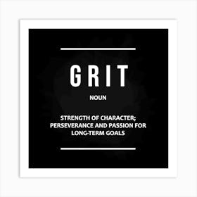 Grit Definition Art Print