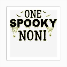 Womens One Spooky Noni Group Matching Family Halloween Costumes Art Print