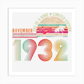 90 Years Old Vintage November 1932 90th Birthday Art Print