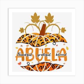 Abuela Pumpkin Leopard Sunflower Autumn Thanksgiving Art Print