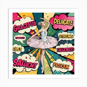 Ballet, pop art 3 Art Print