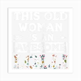 Womens This Old Woman Is An Awesome Lolli Grandmother Grandma Art Print