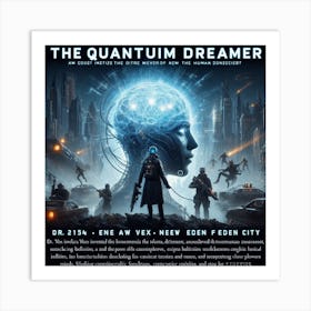Quantum Dreamer 4 Art Print