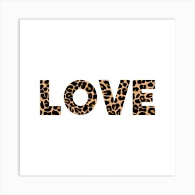 Love Word Art Leopard Print Art Print