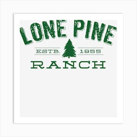 Lone Pine Ranch Art Print