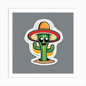 Mexico Cactus With Mexican Hat Sticker 2d Cute Fantasy Dreamy Vector Illustration 2d Flat Cen (26) Art Print