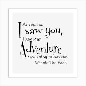 a pooh quote Art Print