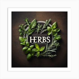 Herbs On A Dark Background Art Print