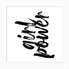 Girl Power Bold Script Square Art Print